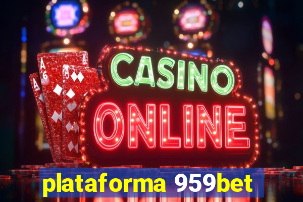 plataforma 959bet